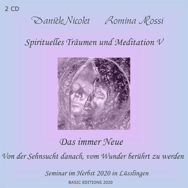 Spirituelles Träumen und Meditation V